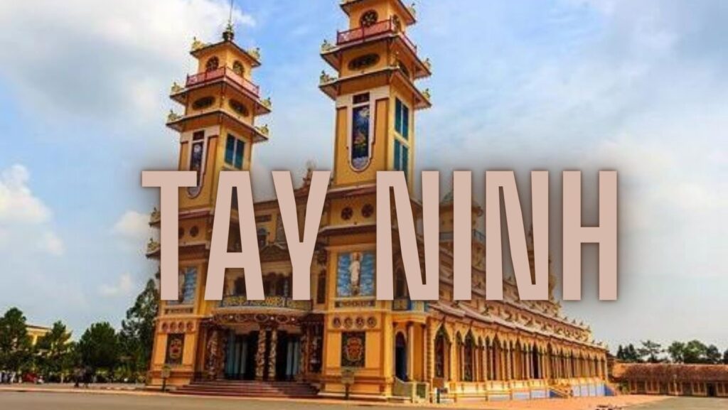 Tay Ninh