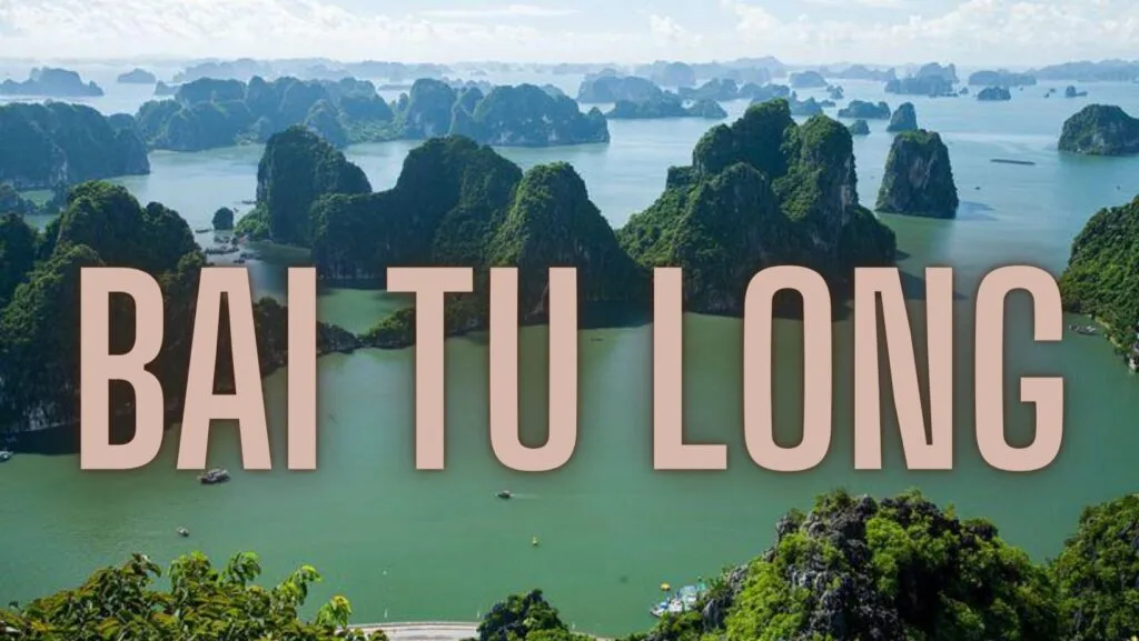 Comment se rendre à la baie de Bai Tu Long depuis Hanoi Bai Tu Long