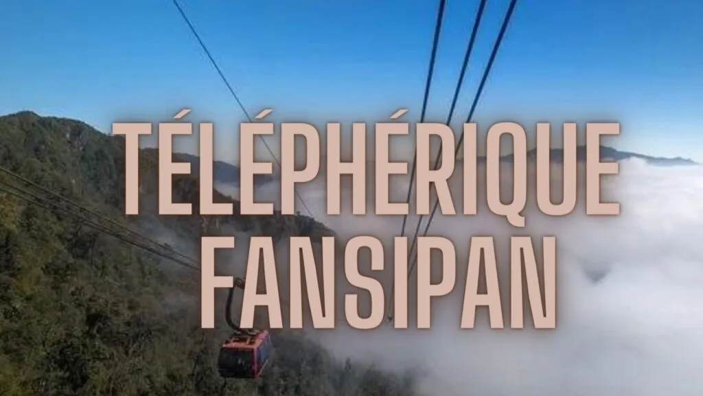 Téléphérique de Fansipan